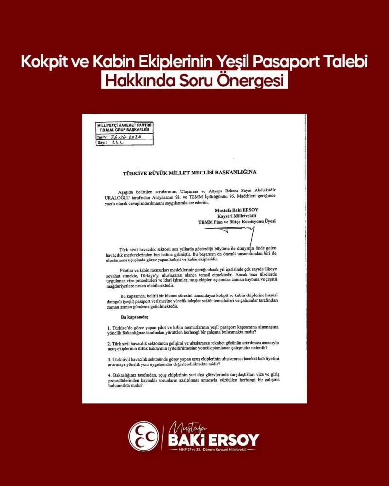 MHP’li Ersoy, kokpit ve kabin ekiplerinin yeşil pasaport talebini TBMM gündemine taşıdı