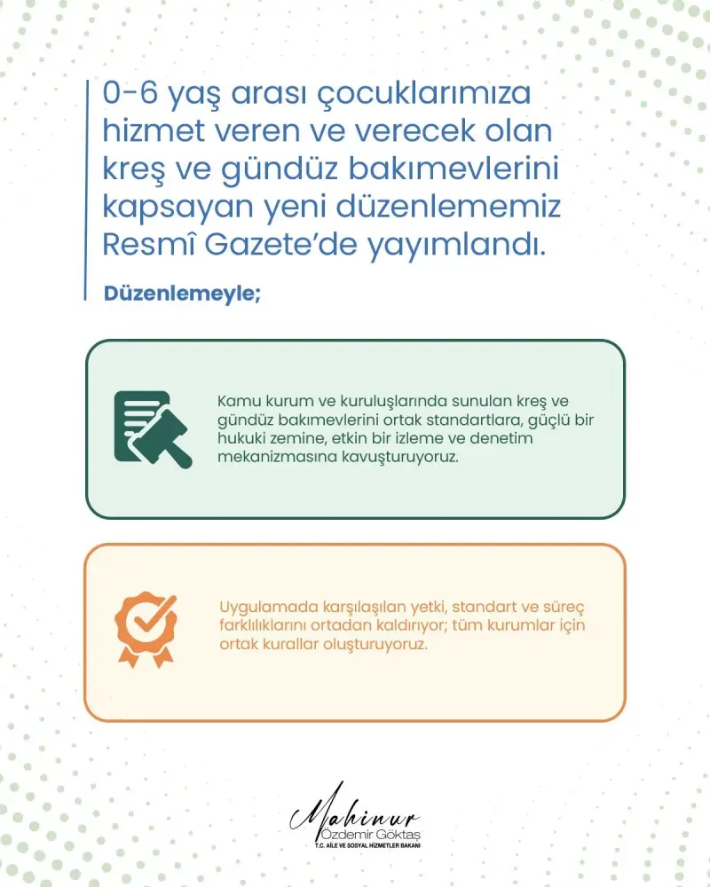 Bakan Göktaş, tüm kreş ve gündüz bakımevlerinde ortak kuralların uygulanacağını açıkladı