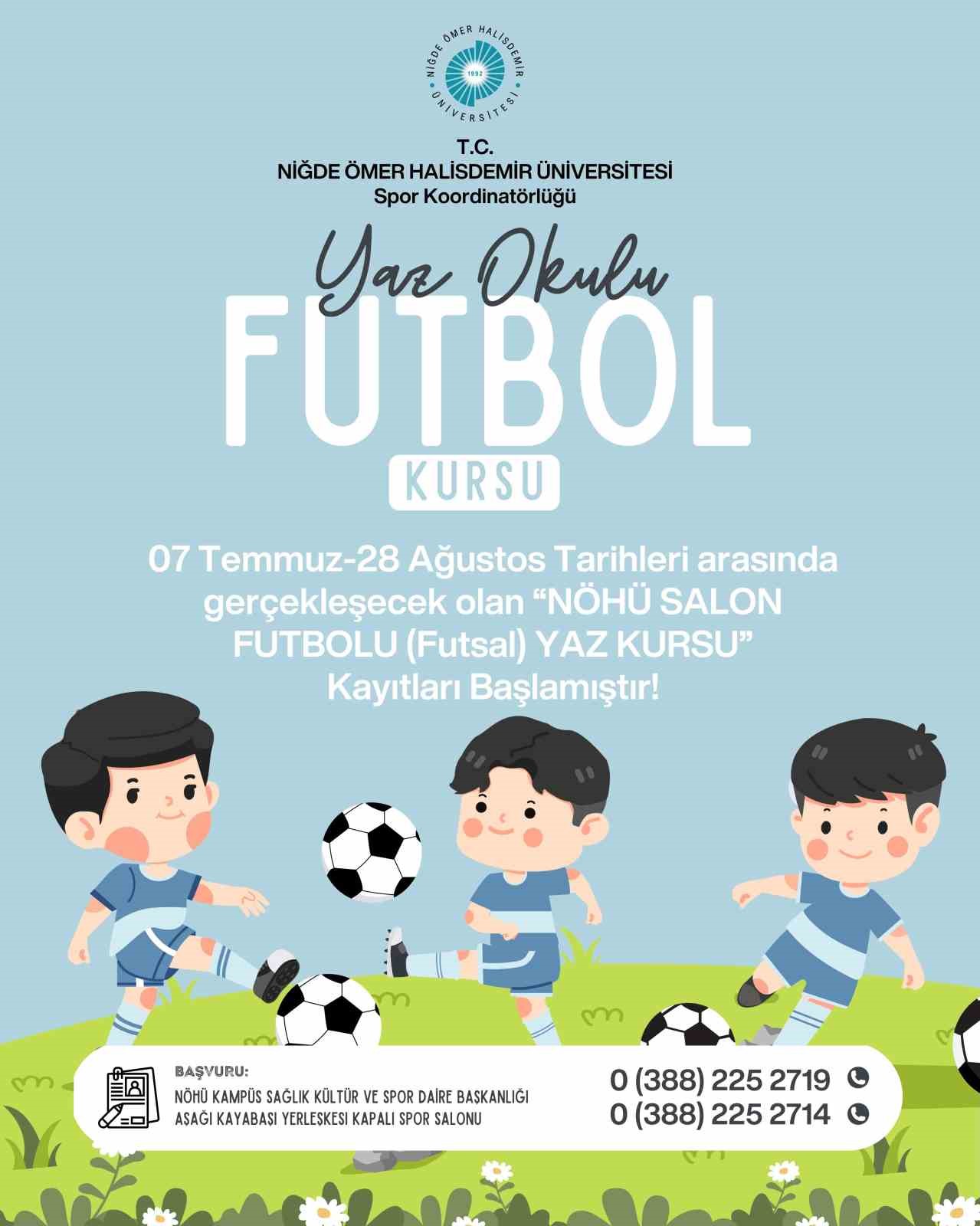 NÖHÜ’de çocuklara yönelik futsal yaz kursu başlıyor