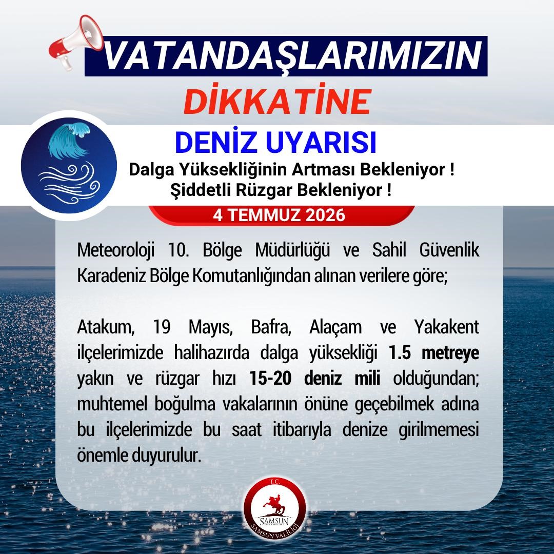 Samsun Valiliği’nden ’denize girilmemesi’ uyarısı