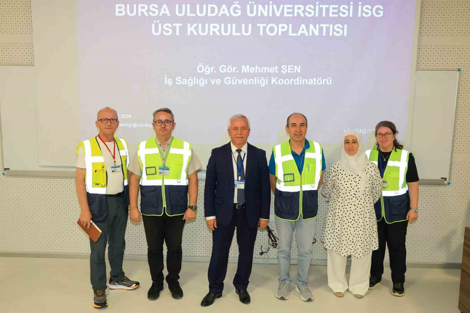 Uludağ Üniversitesi’nde iş sağlığı ve güvenliği seferberliği