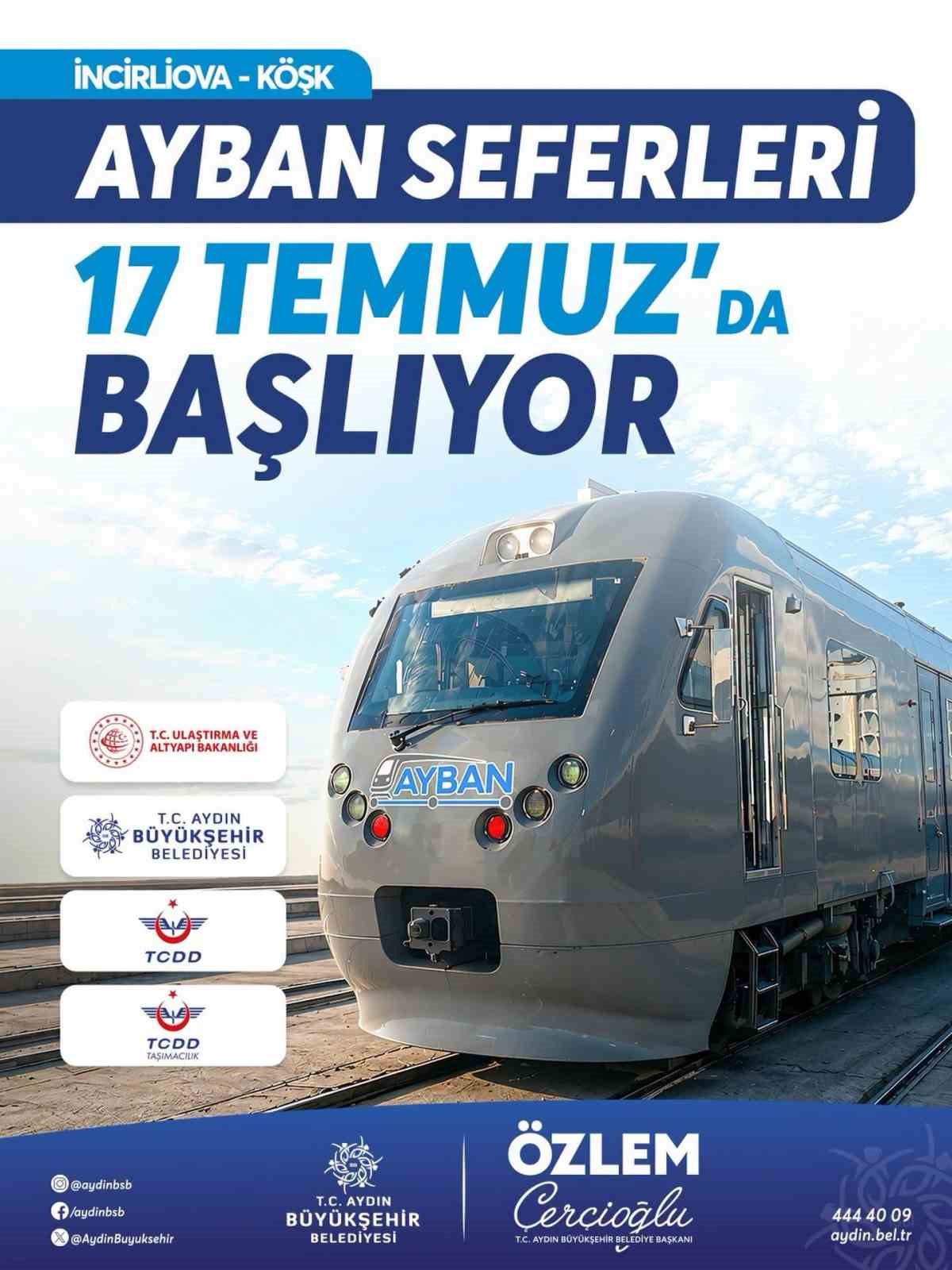 AYBAN, 17 Temmuz’da ilk seferine çıkıyor
