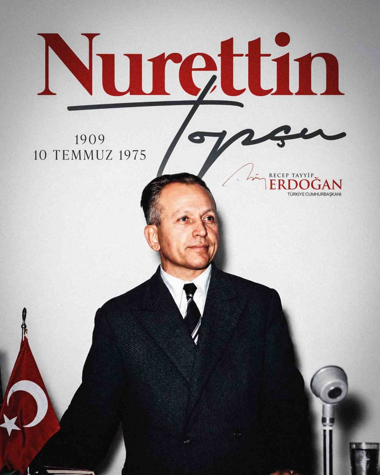 Cumhurbaşkanı Erdoğan, Nurettin Topçu’yu andı