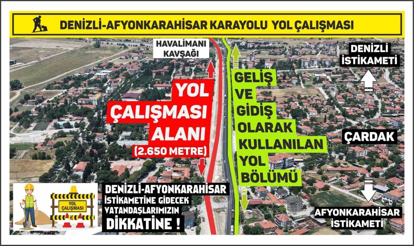 Denizli-Afyonkarahisar Karayolundaki yol çalışması nedeniyle yolculuklar 1 saate kadar uzayabilir