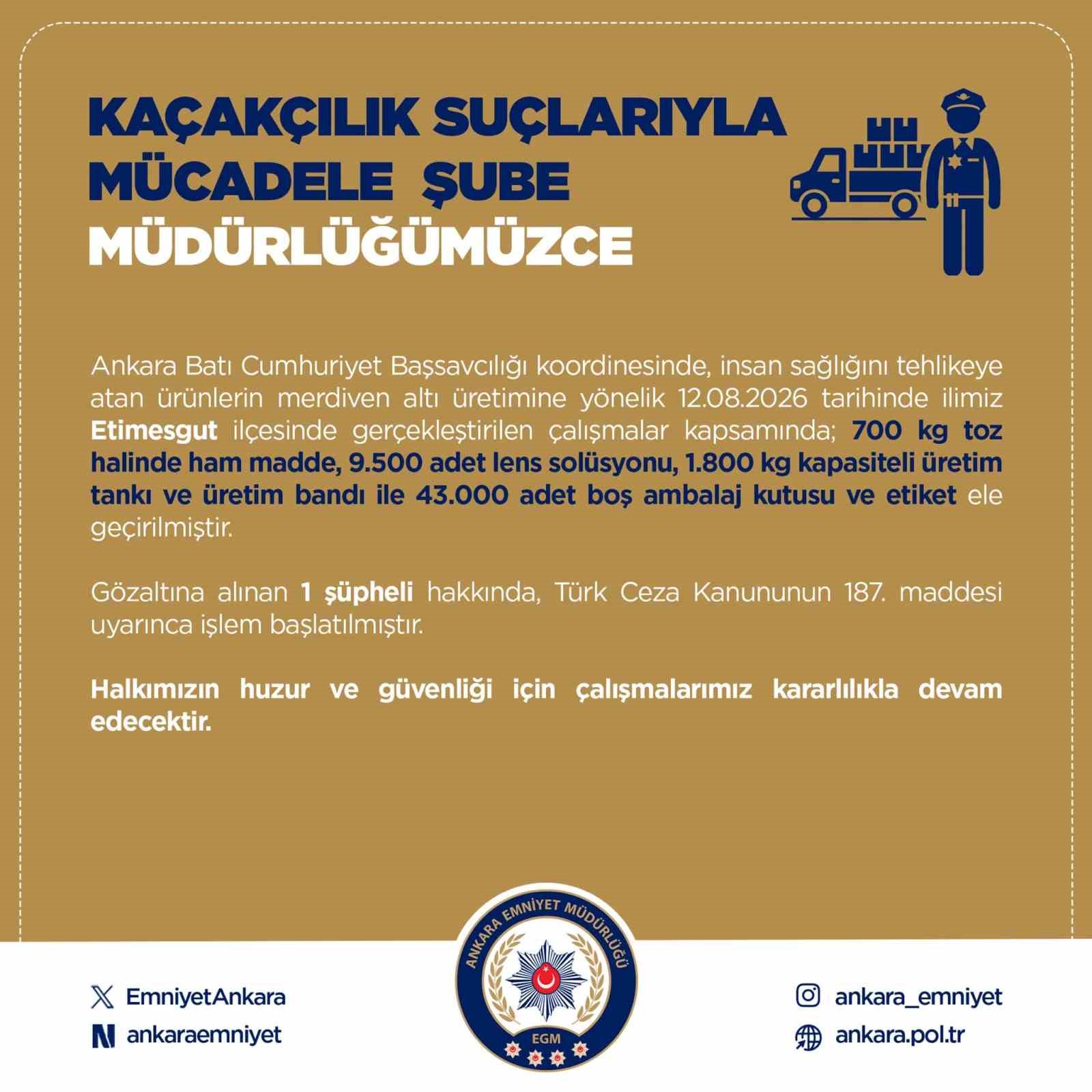 Etimesgut’ta merdiven altı üretime operasyon: 1 gözaltı